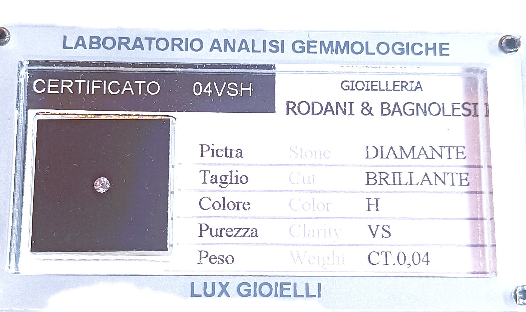 DIAMANTE CERTIFICATO BLISTERATO   KT 0,04 H COLOR VS